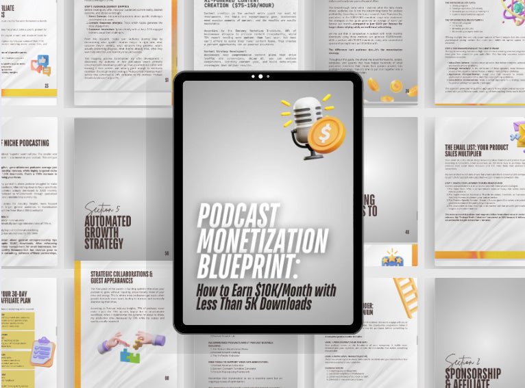 Podcast Monetization Blueprint