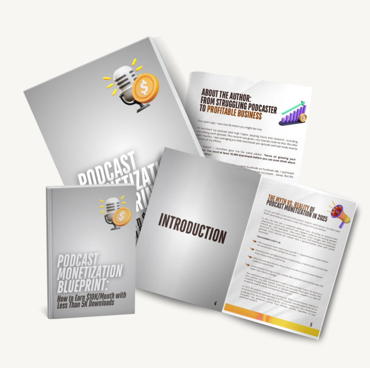 Podcast Monetization Blueprint