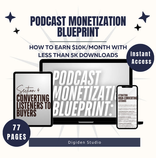 Podcast Monetization Blueprint
